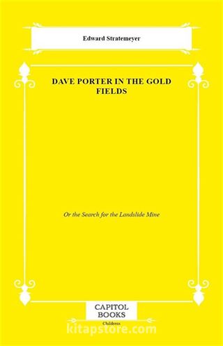 Dave Porter in the Gold Fields