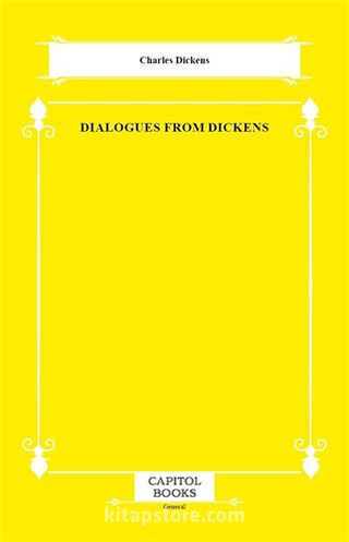 Dialogues From Dickens