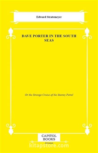 Dave Porter in the South Seas