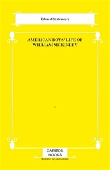 American Boys' Life of William McKinley