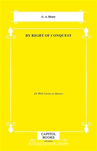 By Right of Conquest