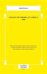 Colony of Liberia, in Africa, 1844