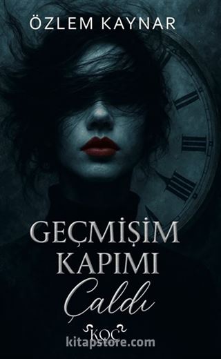 Geçmişim Kapımı Çaldı