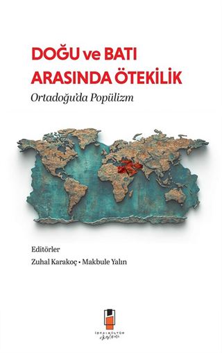 Doğu ve Batı Arasında Ötekilik