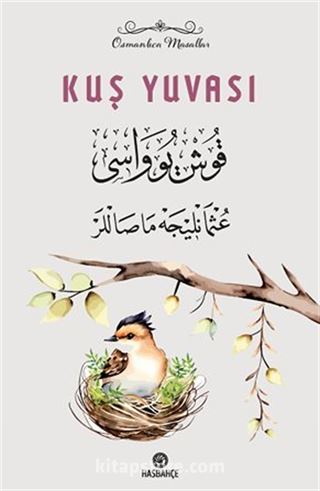 Kuş Yuvası Osmanlıca Masallar-1