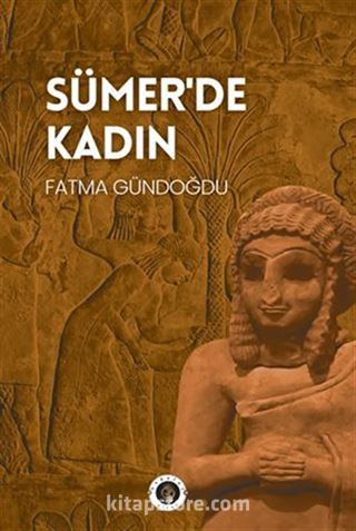 Sümer'de Kadın
