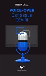 Voice-Over: Üst Sesle Çeviri