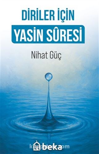 Diriler İçin Yasin Suresi