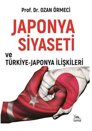 Japonya Siyaseti ve Türkiye - Japonya İlişkileri