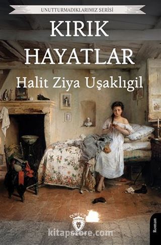 Kırık Hayatlar