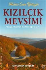 Kızılcık Mevsimi
