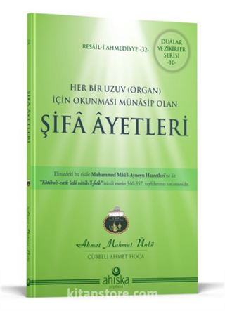Her Bir Uzuv İçin Şifa Ayetleri