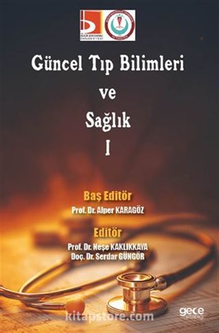 Güncel Tıp Bilimleri ve Sağlık-I