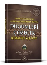 Düğümleri Çözecek Kıymetli Salevat