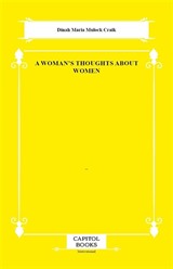 A Woman's Thoughts About Women