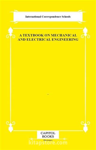 A Textbook on Mechanical and Electrical Engineering