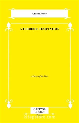 A Terrible Temptation