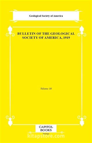 Bulletin of the Geological Society of America, 1919
