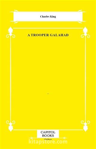 A Trooper Galahad