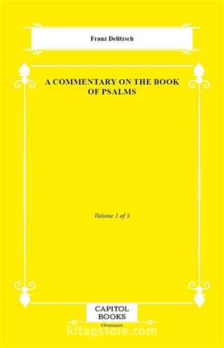 A Commentary on the Book of Psalms
