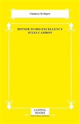 Dinner to His Excellency Jules Cambon