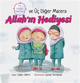 Allah'ın Hediyesi ve Üç Diğer Macera