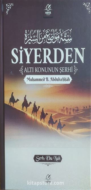 Siyerden Altı Konunun Şerhi (Ciltli)