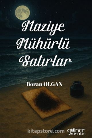 Maziye Mühürlü Satırlar
