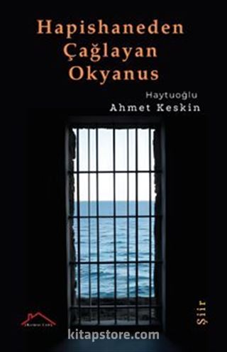 Hapishaneden Çağlayan Okyanus