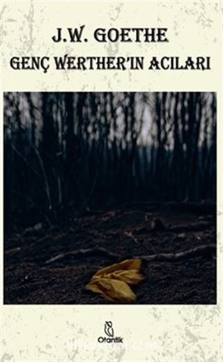 Genç Werther ın Acıları