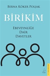 Birikim / Ebeveynliğe Dair Davetler