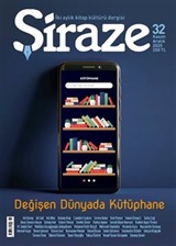 Şiraze İki Aylık Kitap Kültürü Dergisi Sayı: 32 Kasım-Aralık 2025