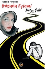 Sessiz Nefesler Hüznün Eylemi