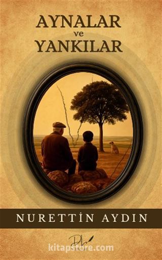 Aynalar ve Yankılar