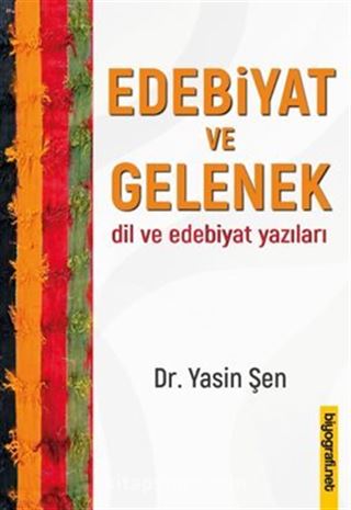 Edebiyat ve Gelenek