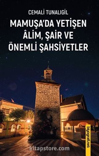 Mamuşa'da Yetişen Alim Şair Ve Önemli Şahsiyetler