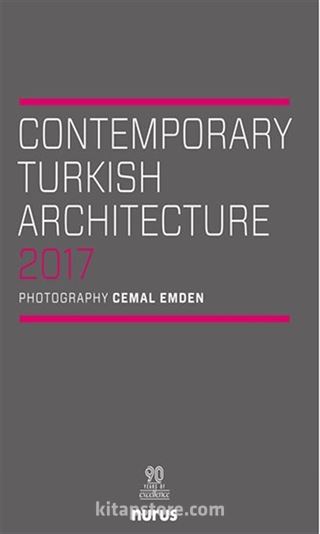 Contemporary Turkish Architecture 2017