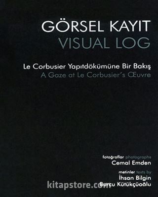 Görsel Kayıt / Visual Log