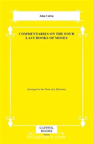 Commentaries on the Four Last Books of Moses
