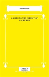 A Guide to the Exhibition Galleries