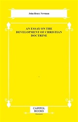 An Essay on the Development of Christian Doctrine