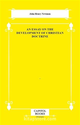 An Essay on the Development of Christian Doctrine