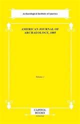American Journal of Archaeology, 1885