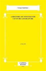 A History of Nineteenth Century Literature