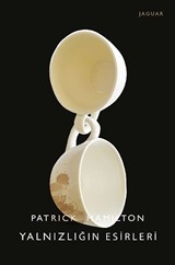 Yalnızlığın Esirleri