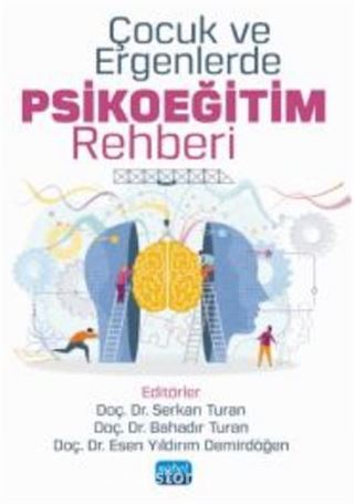 Çocuk ve Ergenlerde Psikoeğitim Rehberi