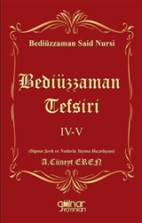 Bediüzzaman Tefsiri IV-V