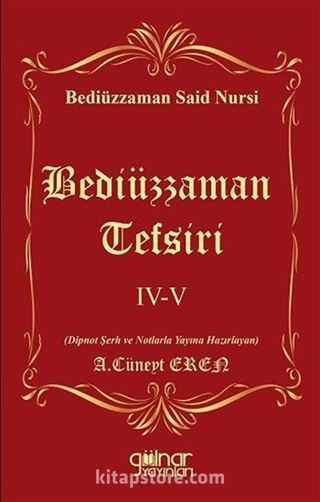 Bediüzzaman Tefsiri IV-V