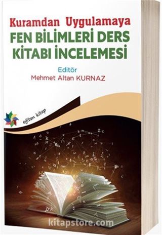 Kuramdan Uygulamaya Fen Bilimleri Ders Kitabı İncelemesi