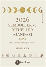2026 Semboller ve Ritüeller Ajandası